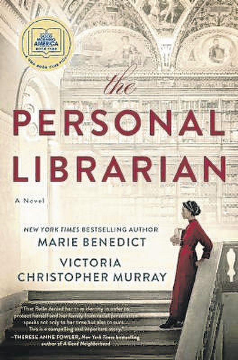 Off the shelves: The Personal Librarian  By Maribeth Vaughn/Daily Reporter Staff Writer /mvaughn@greenfieldreporter.com